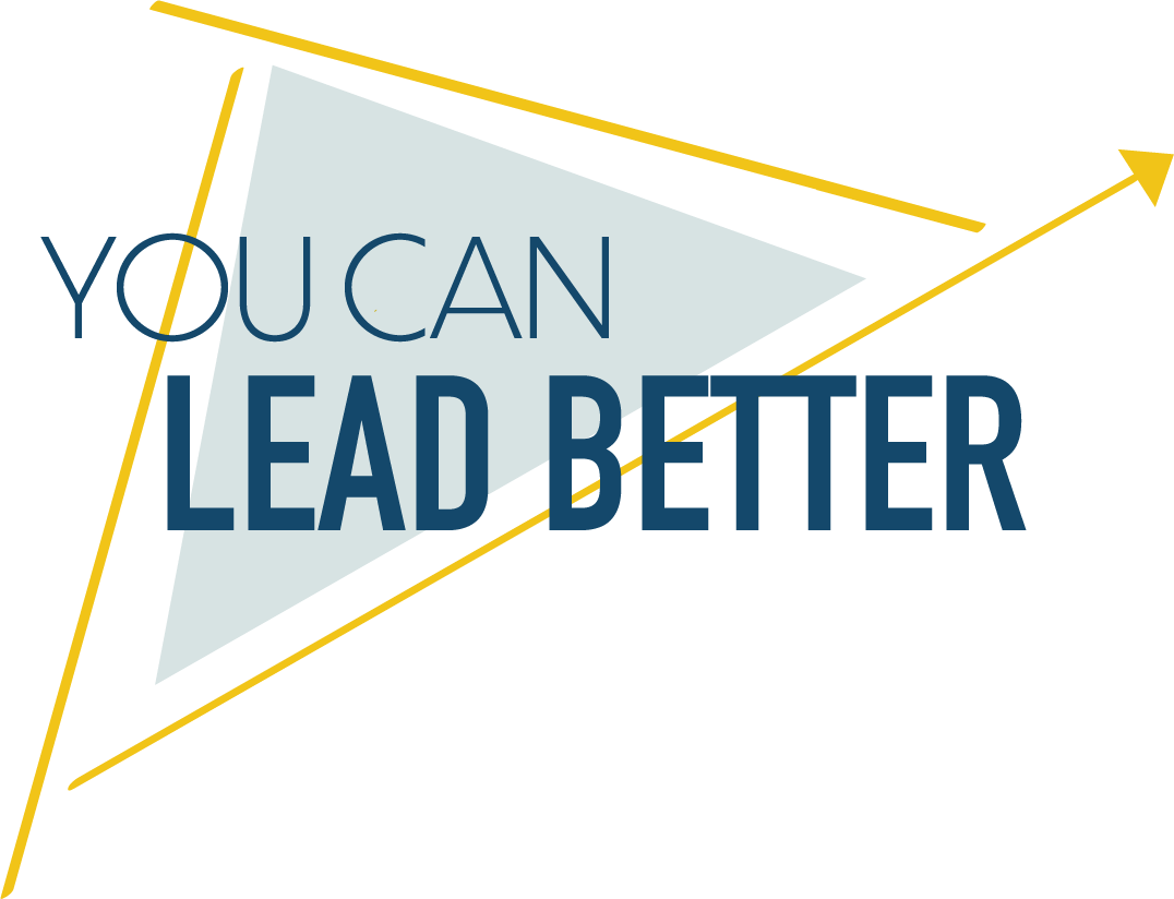 You Can Lead Better